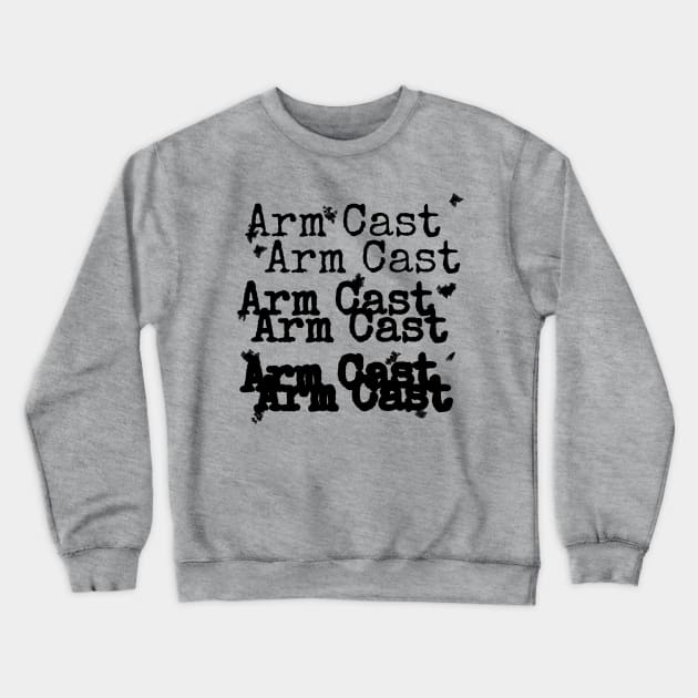 Arm Cast Podcast - Alternate Design Crewneck Sweatshirt by Project Entertainment Network